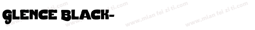 Glence Black字体转换